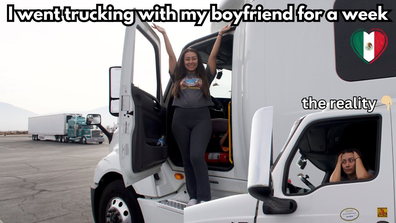 I went trucking with my boyfriend for a week | late load + truck tour + eating too much fast food