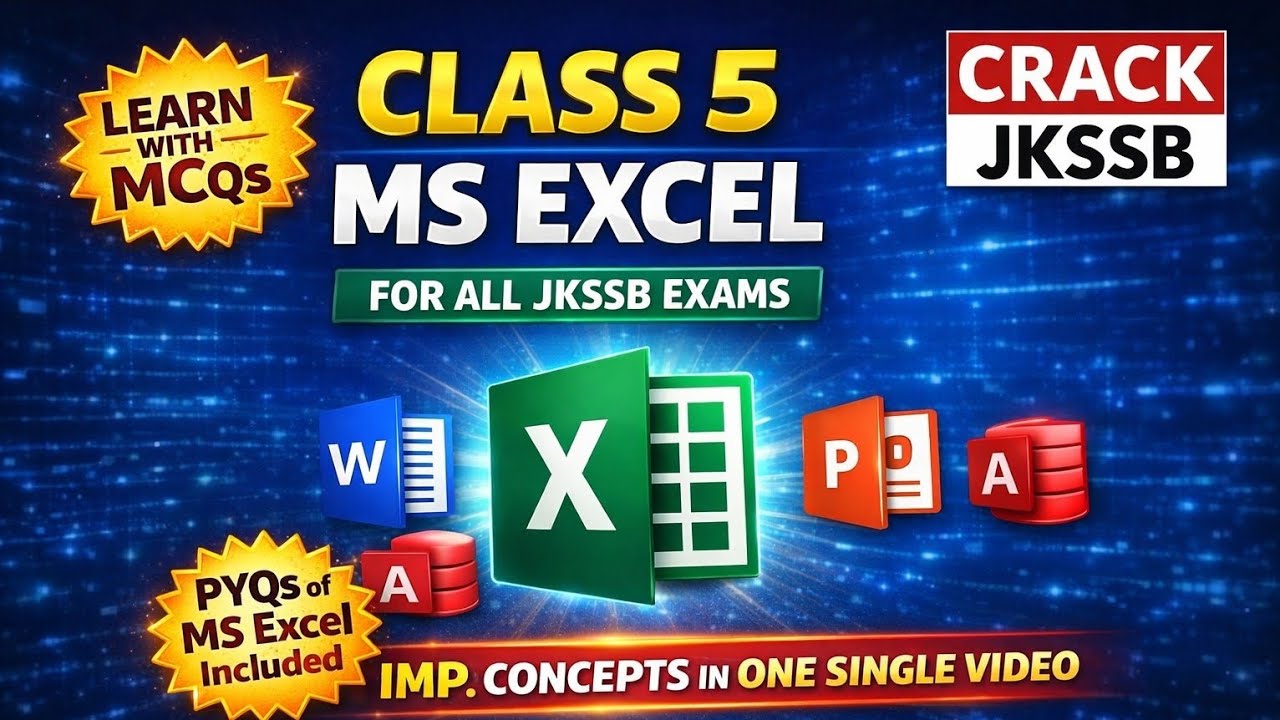 MS Excel One Shot – All Concepts in One Single Video | JKSSB Junior Assistant & FAA