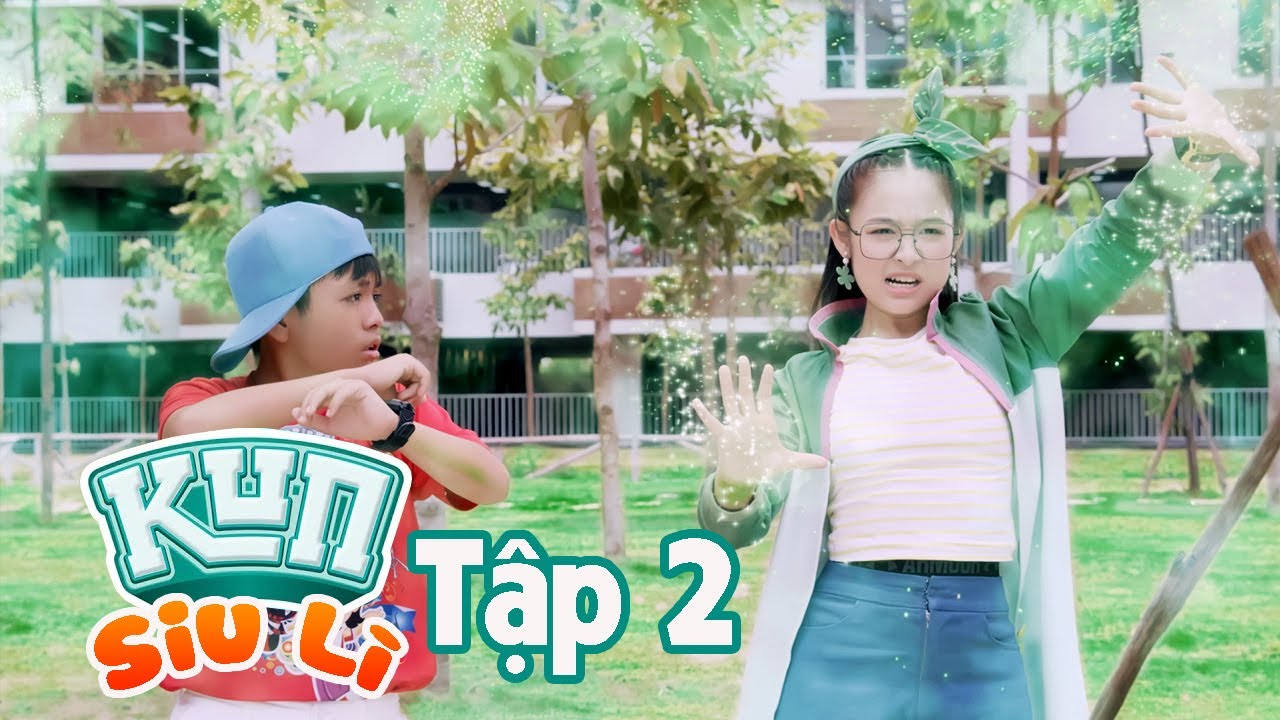 Kế Hoạch Làm Quen Bạn Mới | Kun Siu Lỳ Tập 2 - Bé Bảo Ngọc, Duy Anh