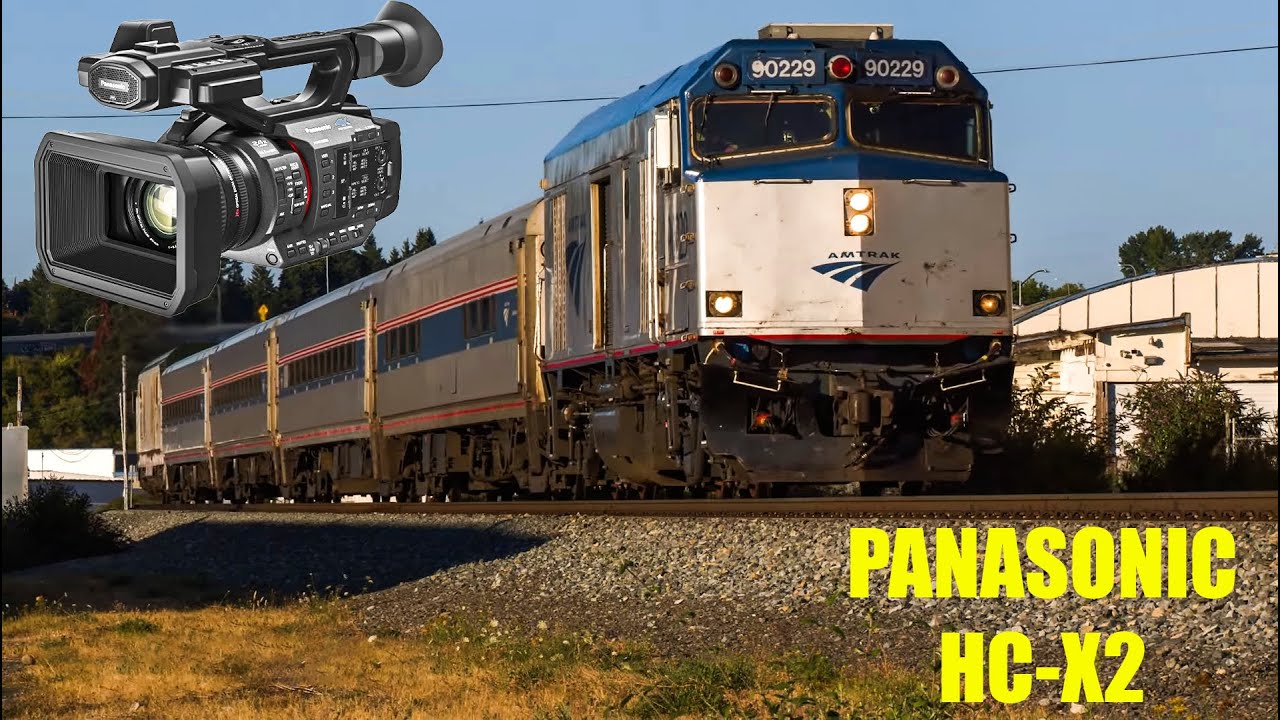 Trains In Tacoma With Panasonic's HC-X2