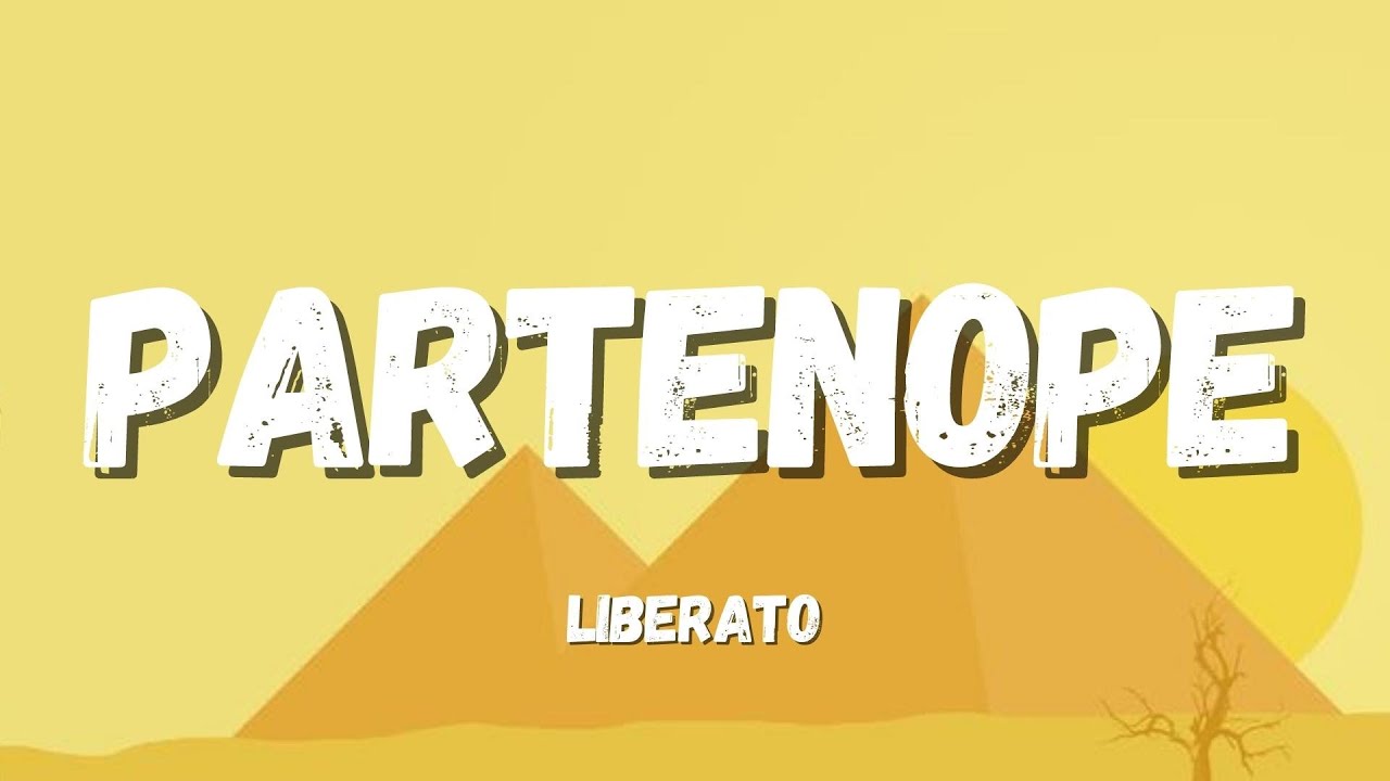 LIBERATO - PARTENOPE (Testo/Lyrics)