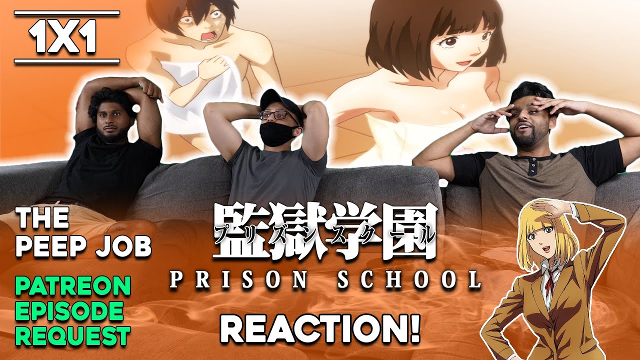 Prison School | 1x1 | "The Peep Job" | REACTION [REDIRECT] + REVIEW!