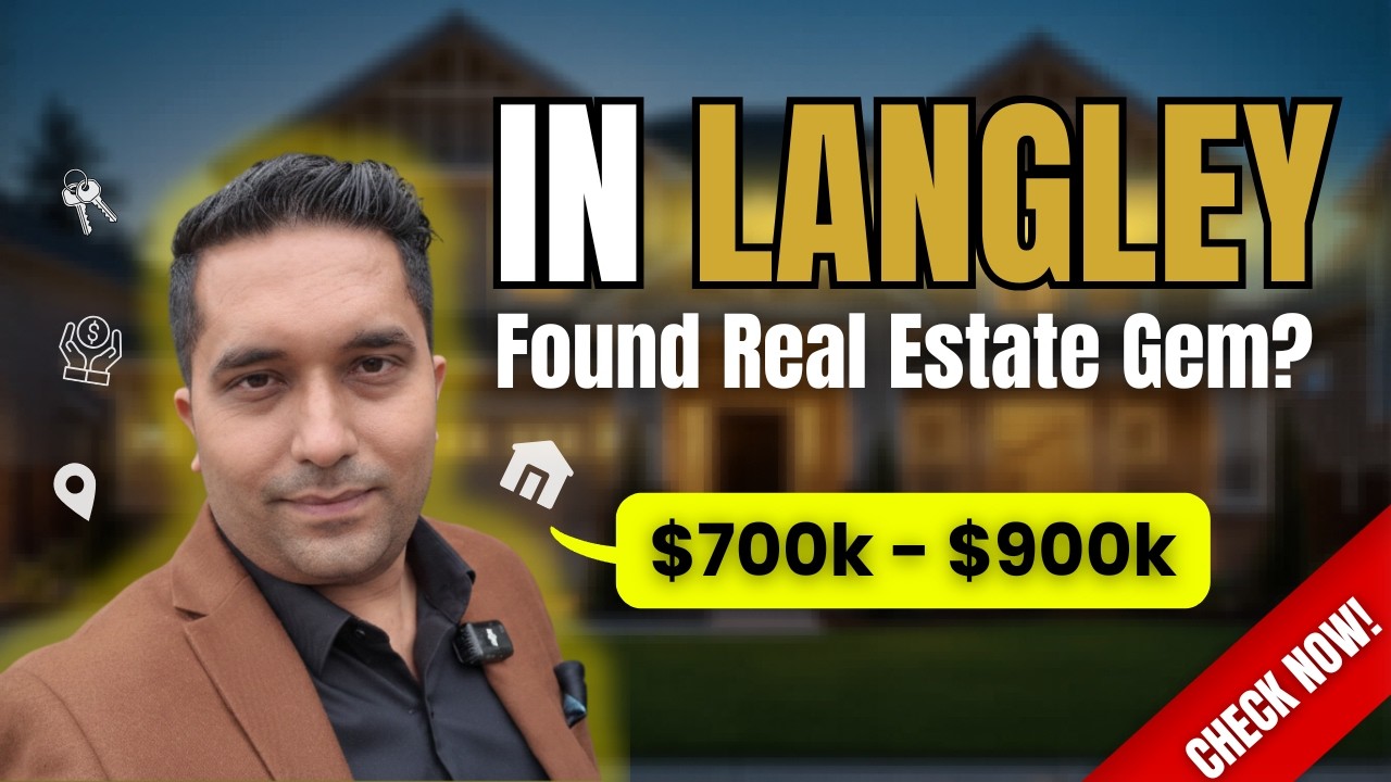 |Touring Langley Homes with Buyers: The Ground Reality vs. Online Listings|What $700k to $900k Buy u