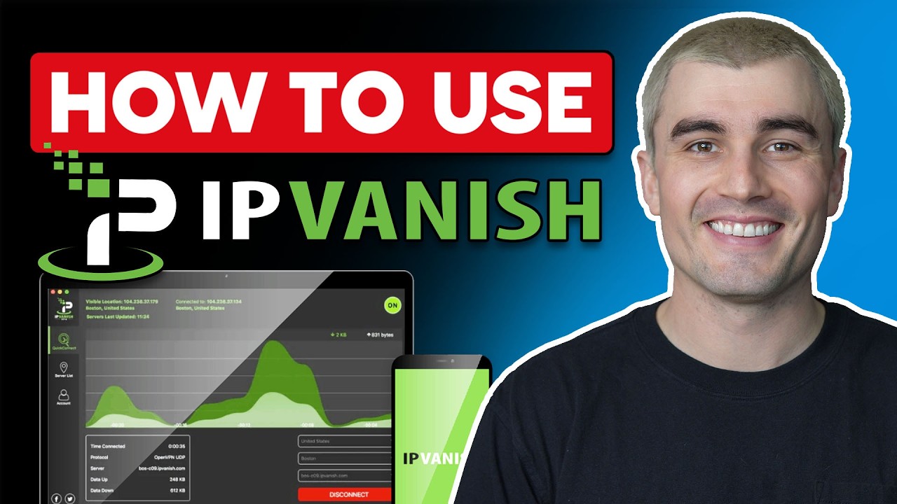 IPVanish Tutorial | How to Use IPVanish VPN (Easy Setup & Best Features)