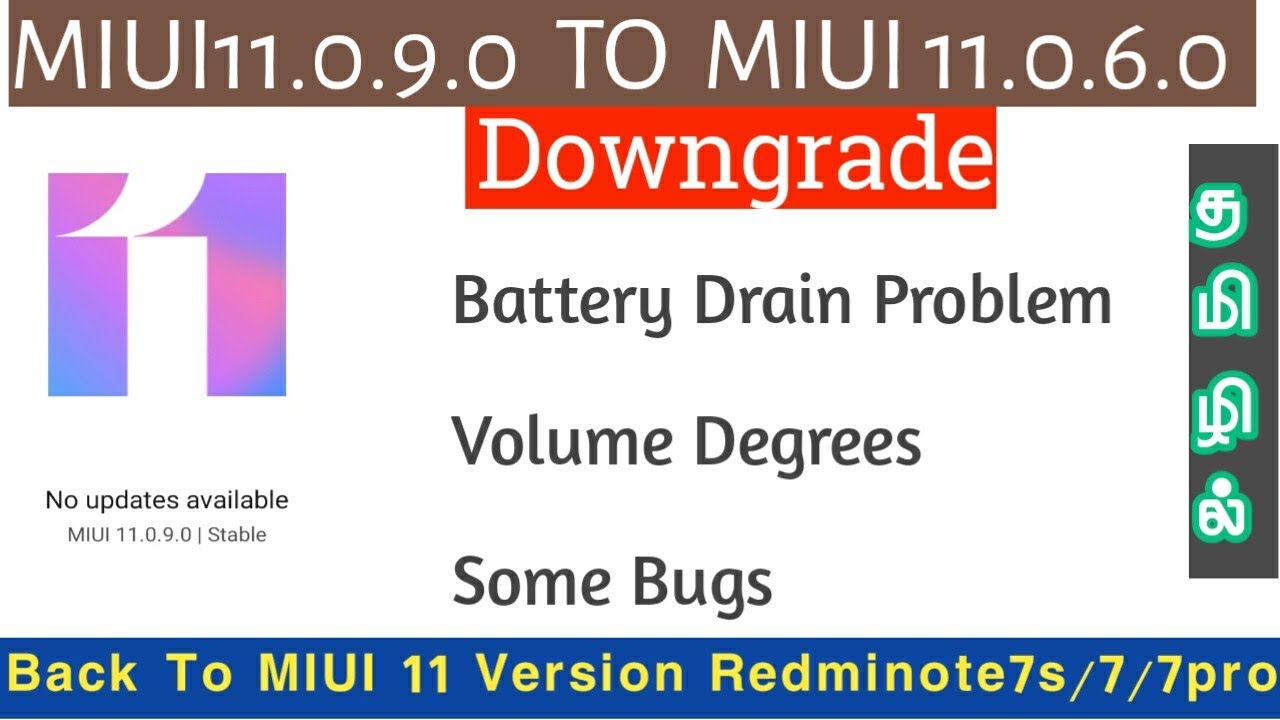 MIUI11.0.9.0 To MIUI11.0.6.0 Downgrade | Battery Darin | Bugs | Redminote7/7s/7 pro