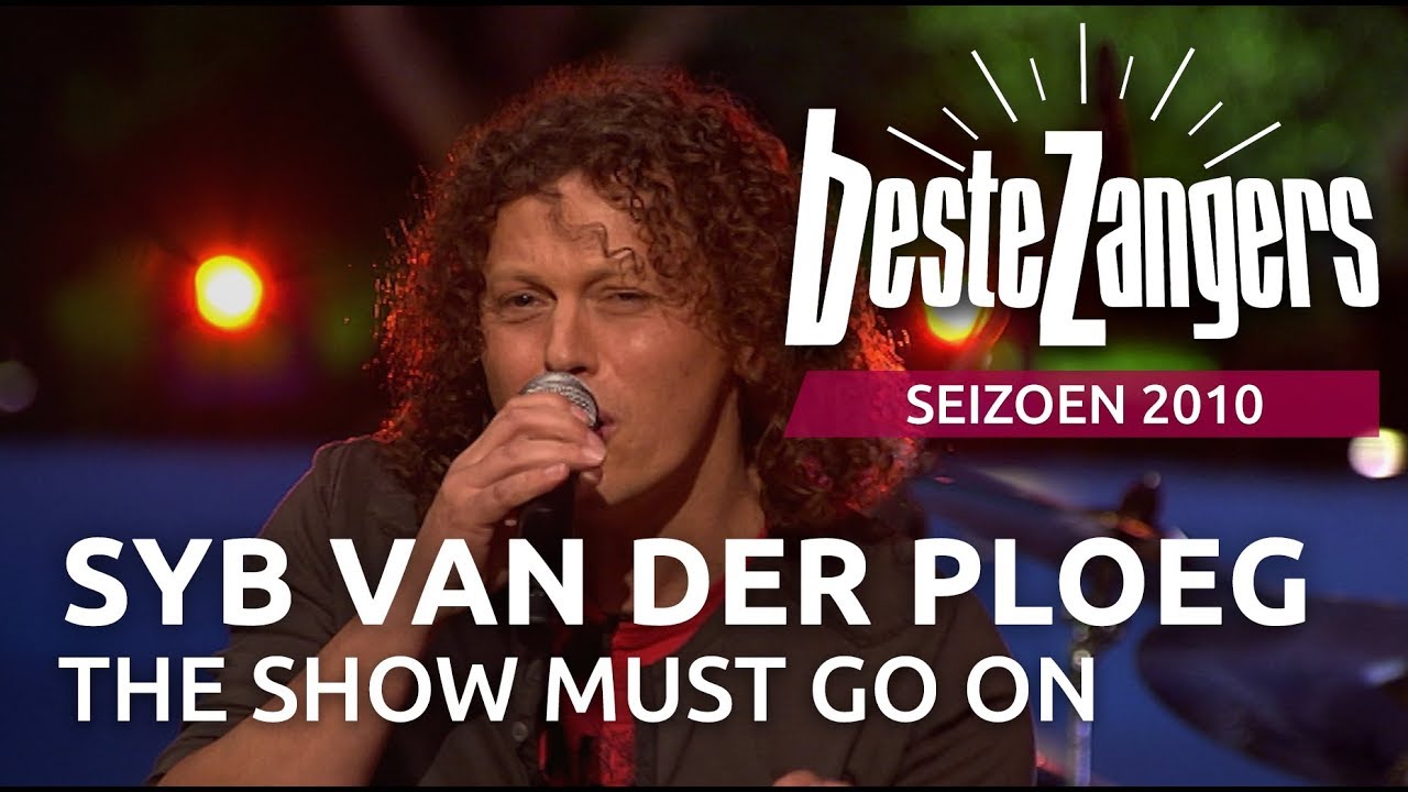 Syb van der Ploeg - The show must go on | Beste Zangers 2010
