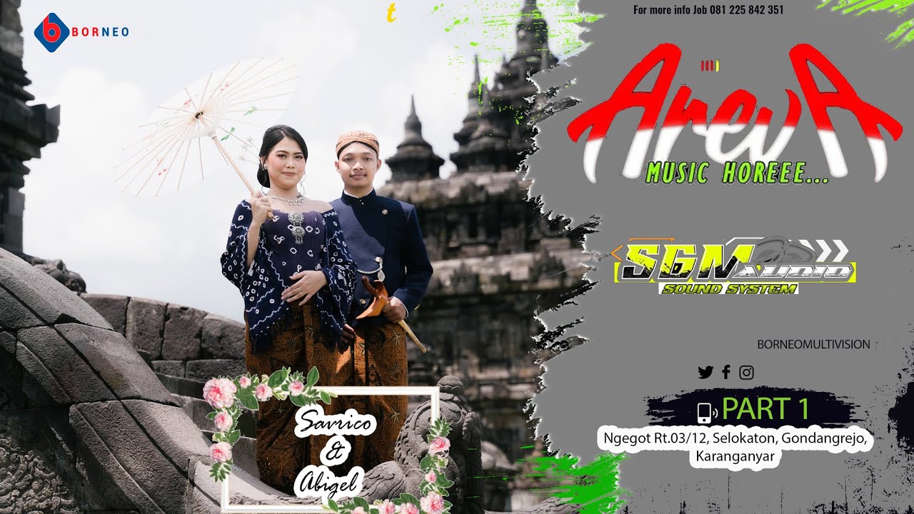 Live Malam Midodareni Savrico & Abigel ✅AREVA MUSIK HORRE !!! ✅SGM PRO AUDIO ✅BORNEO HD KALIJAMBE