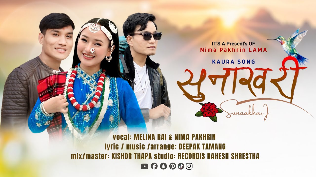 Sunakhari Kauraha | Melina Rai | Nima Pakhrin | New Song | 2026