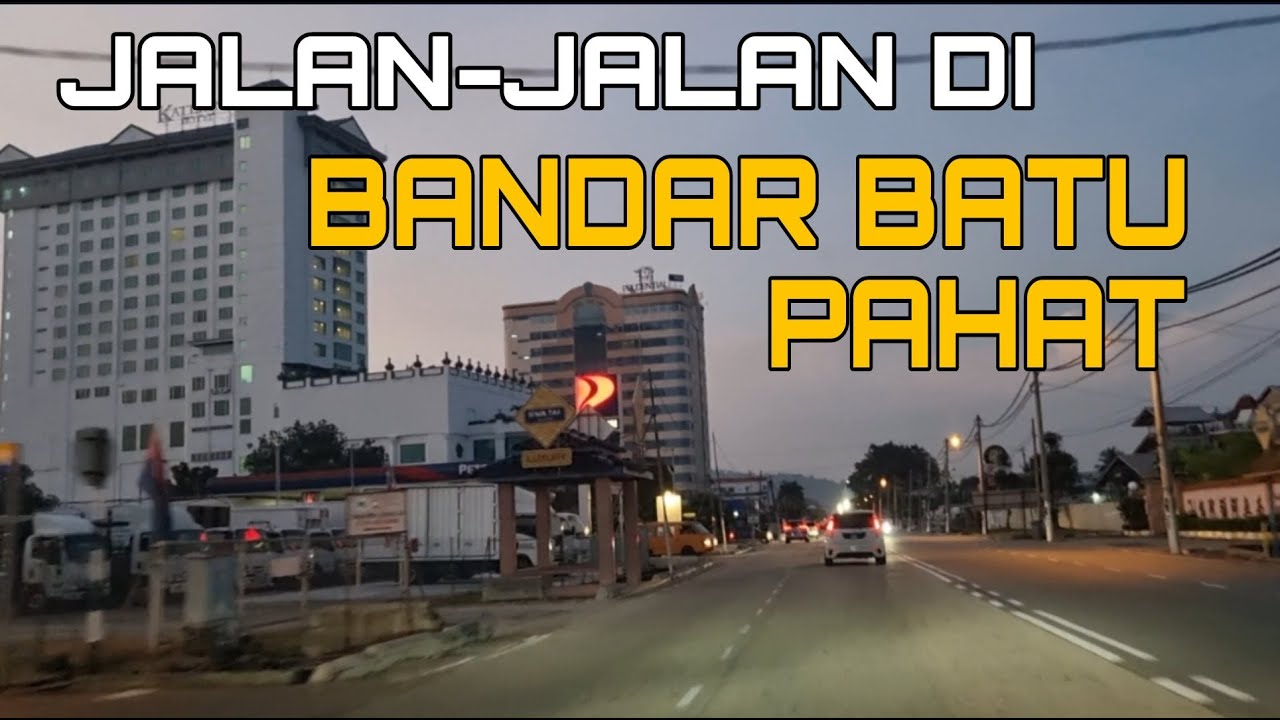 Jalan-jalan di bandar Batu Pahat Johor