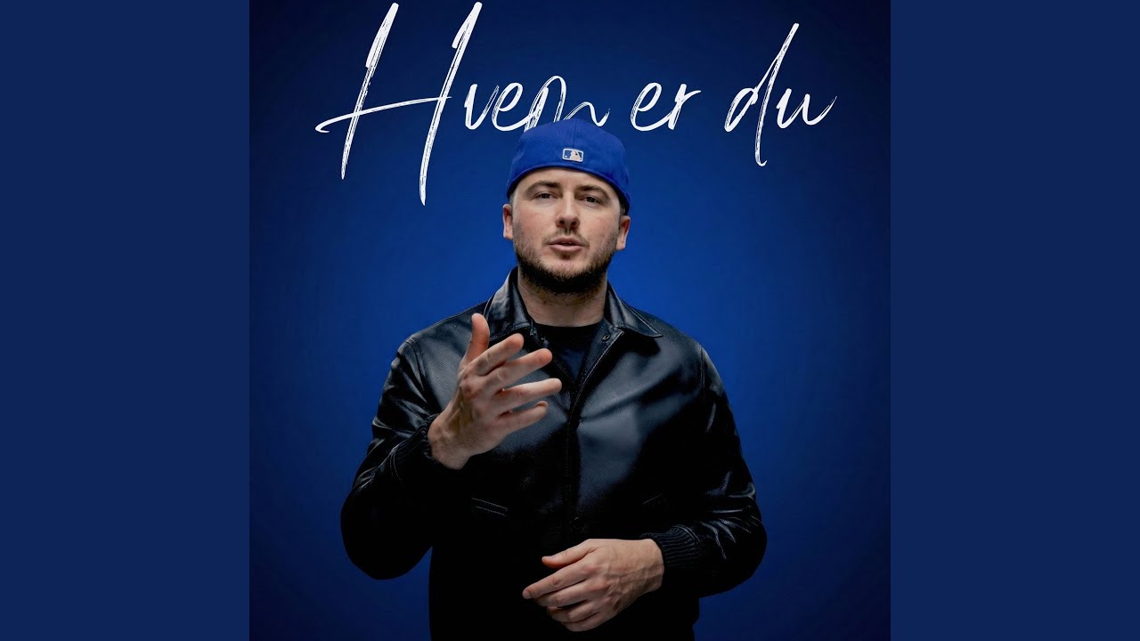 Hvem Er Du
