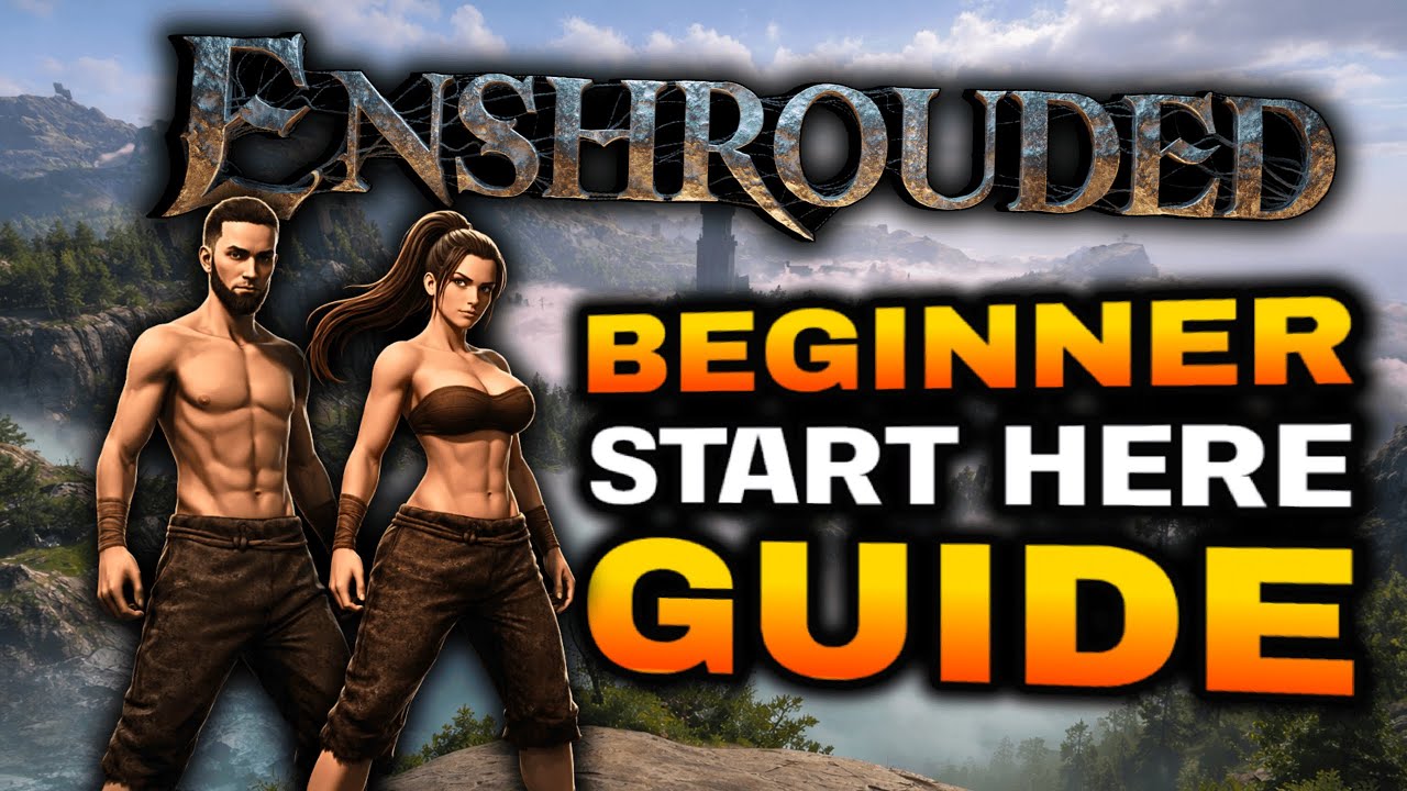 Beginners Guide Enshrouded