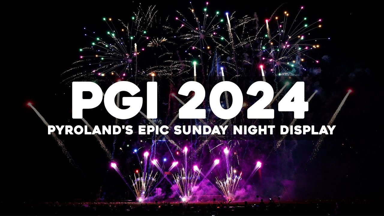 [4K] Pyroland's EPIC Sunday Night Display - PGI 2024