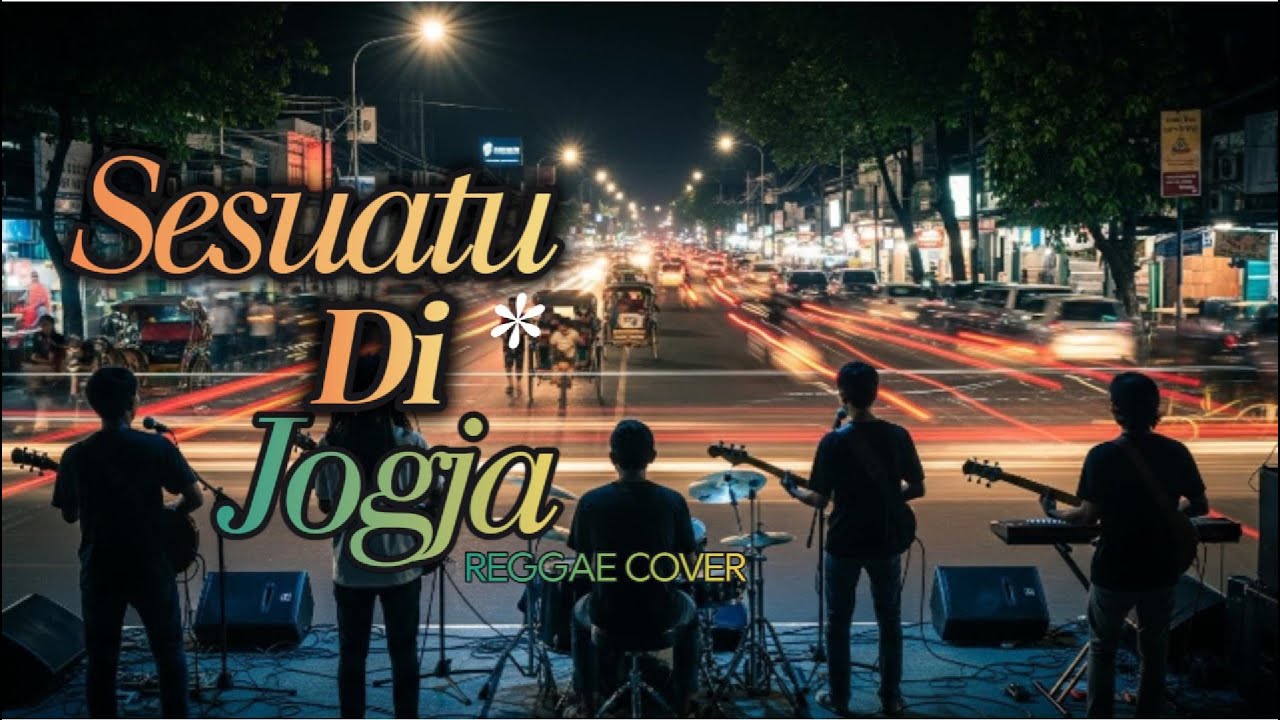 SESUATU DI JOGJA ( REGGAE COVER ) Lyric Video