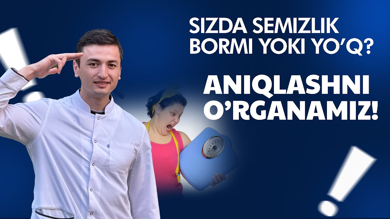 Ortiqcha vaznni qanday aniqlish mumkin? Semizlikni belgilovchi parametrlar.