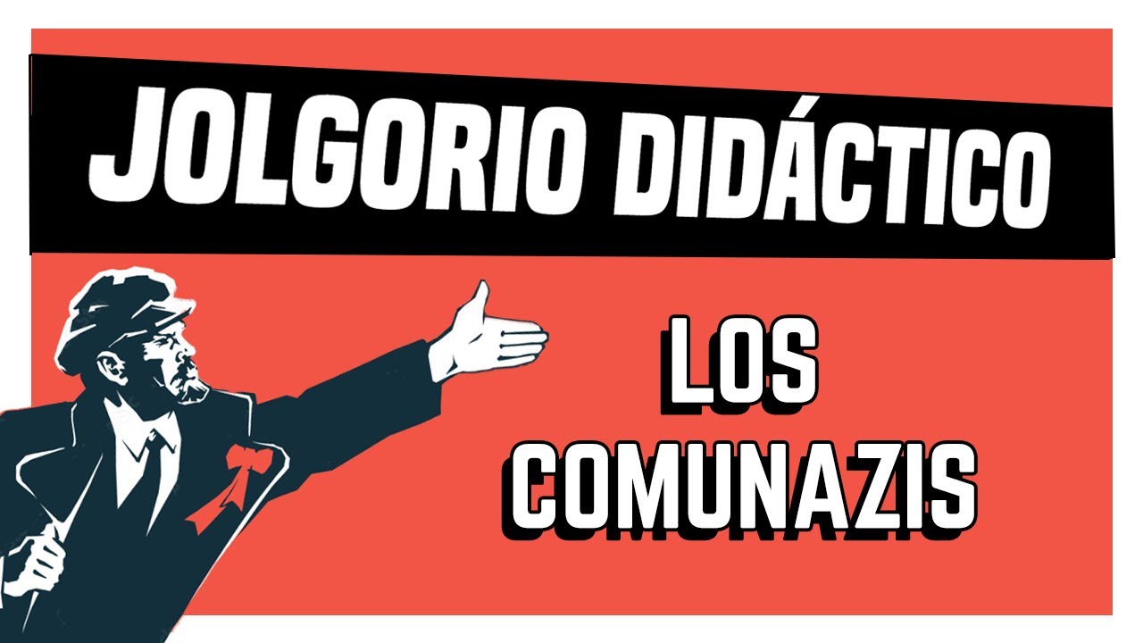 ¿Los nazis eran SOCIALISTAS? - JOLGORIO DIDÁCTICO