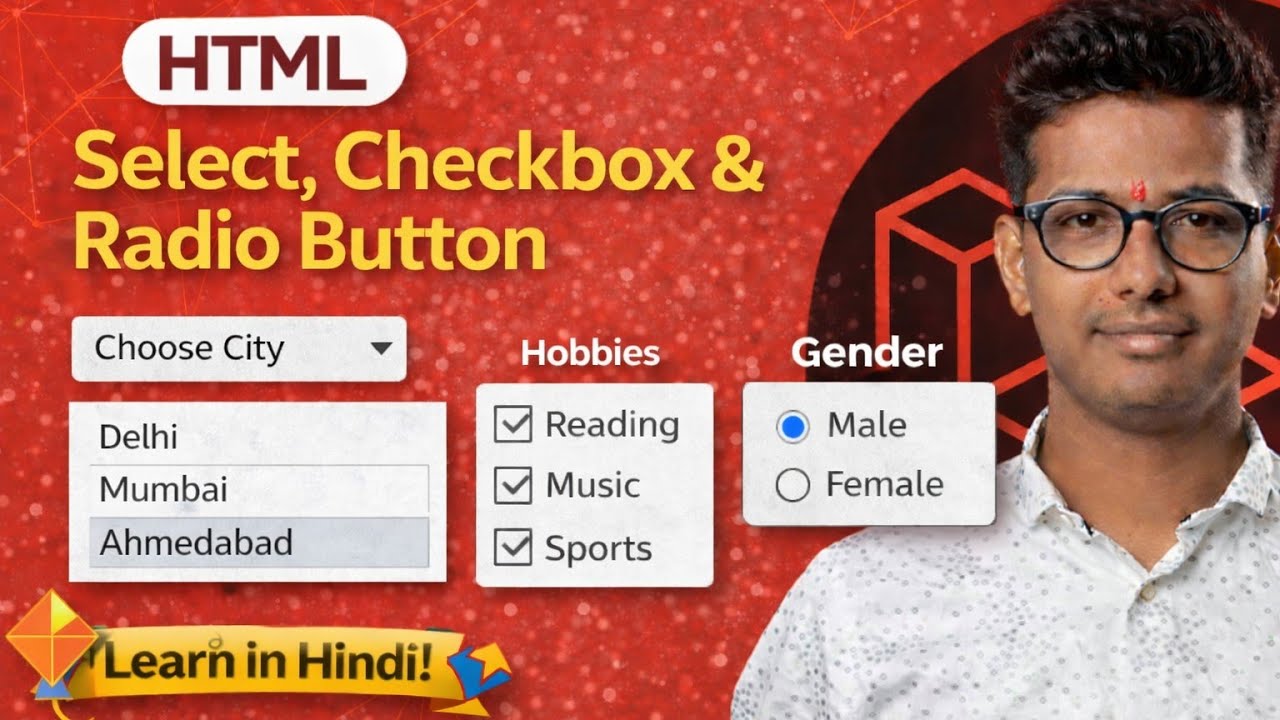 HTML Select, Checkbox & Radio Buttons in Hindi | Easy Form Elements Tutorial