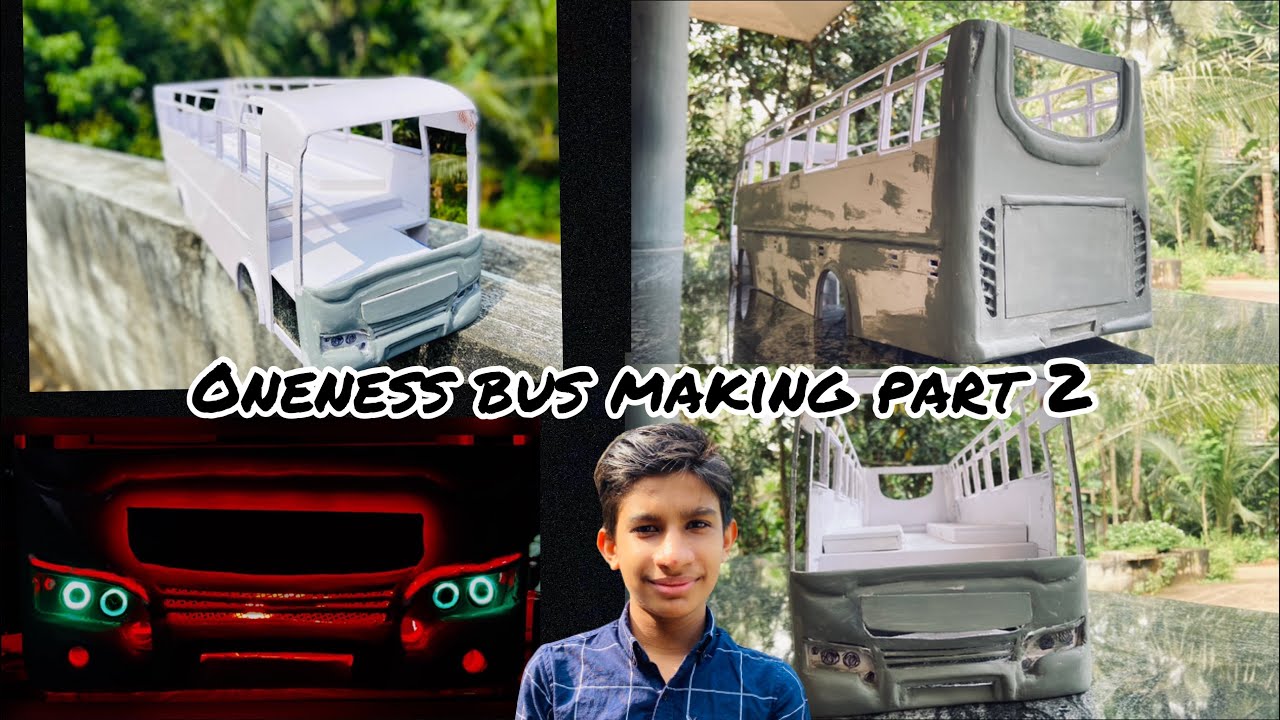 Oneness bus making part:2|ameens craft