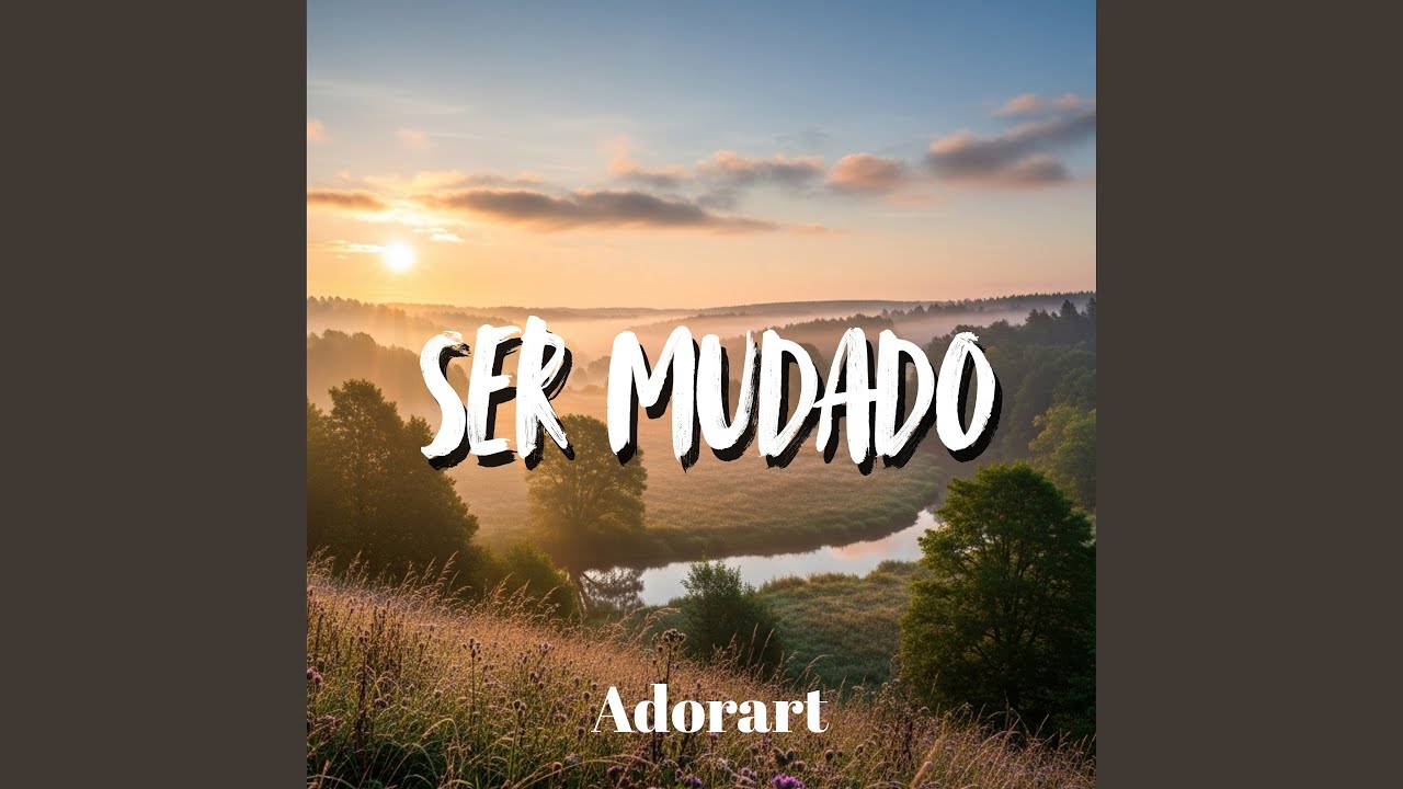 Ser Mudado