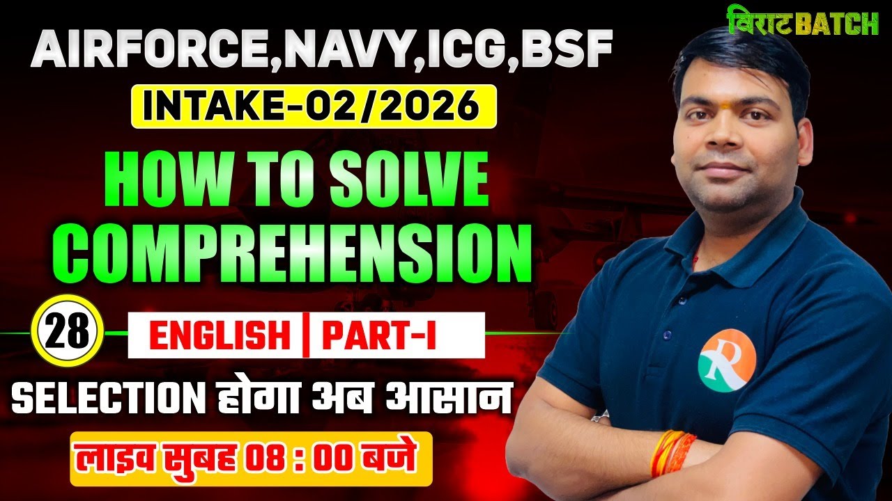 VIRAT Batch / How to Solve Comprehension # 1 / English for Airforce, Navy, ICG, BSF /Airforce