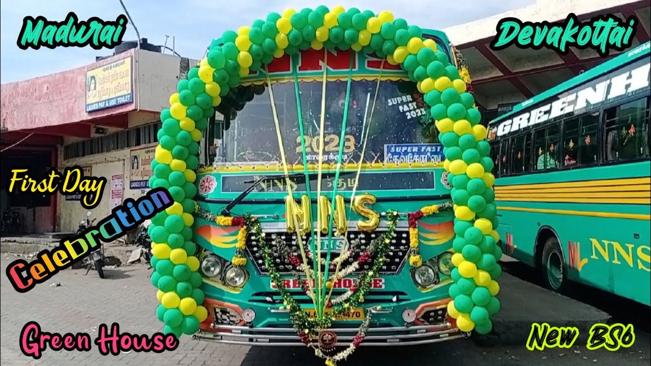 🌠 NNS Green House Karaikudi 🔥 Madurai ↔️ Devakottai 💥 Bus First Day Celebration 👑 New BS6 🏆 veeraa