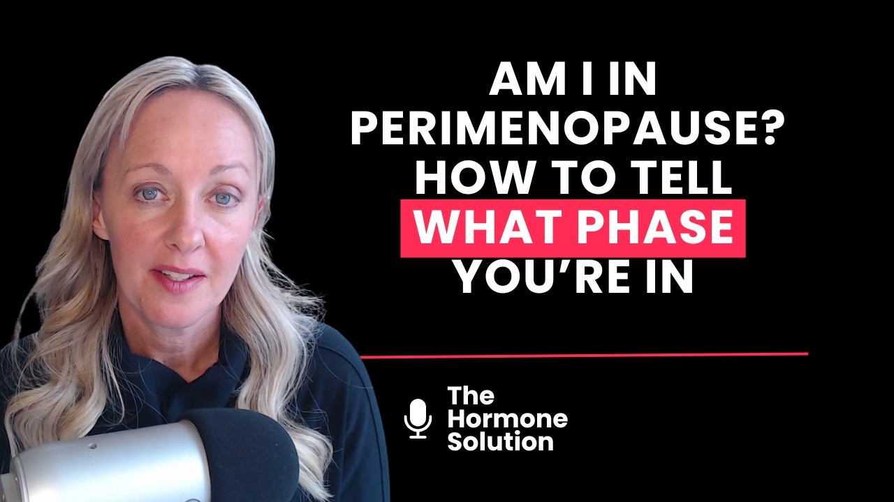 Am I in Perimenopause? How to Tell What Phase You're In