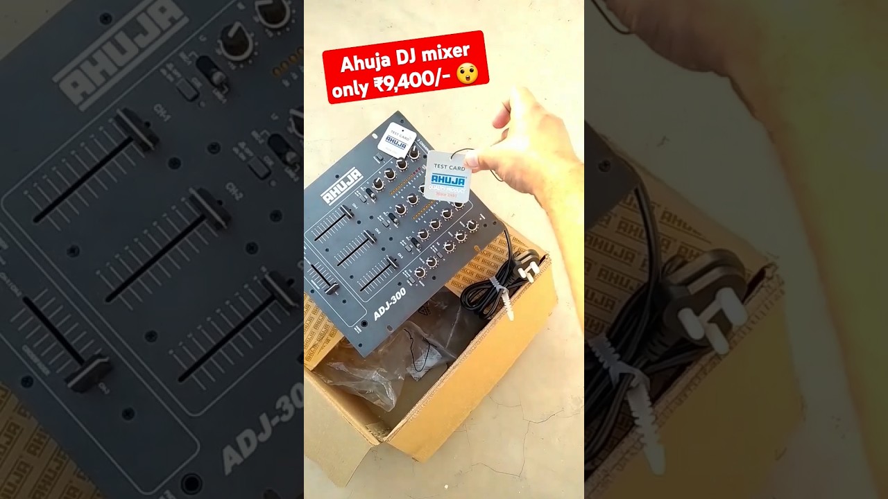22VA Ahuja 3 #channel #dj #mixer #model  ADJ-300 #unboxing #real #review #yt