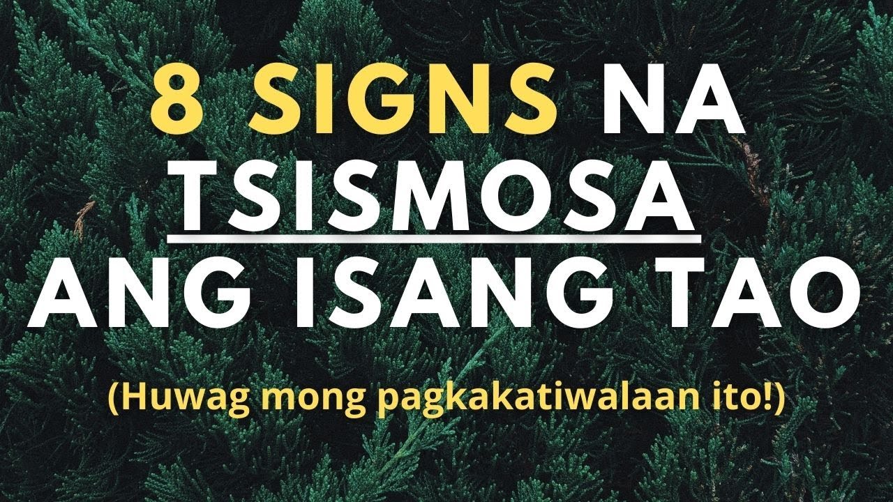 8 Signs na Tsismoso o Tsismosa Ang Isang Tao (Iwasan ang mga taong ganito)