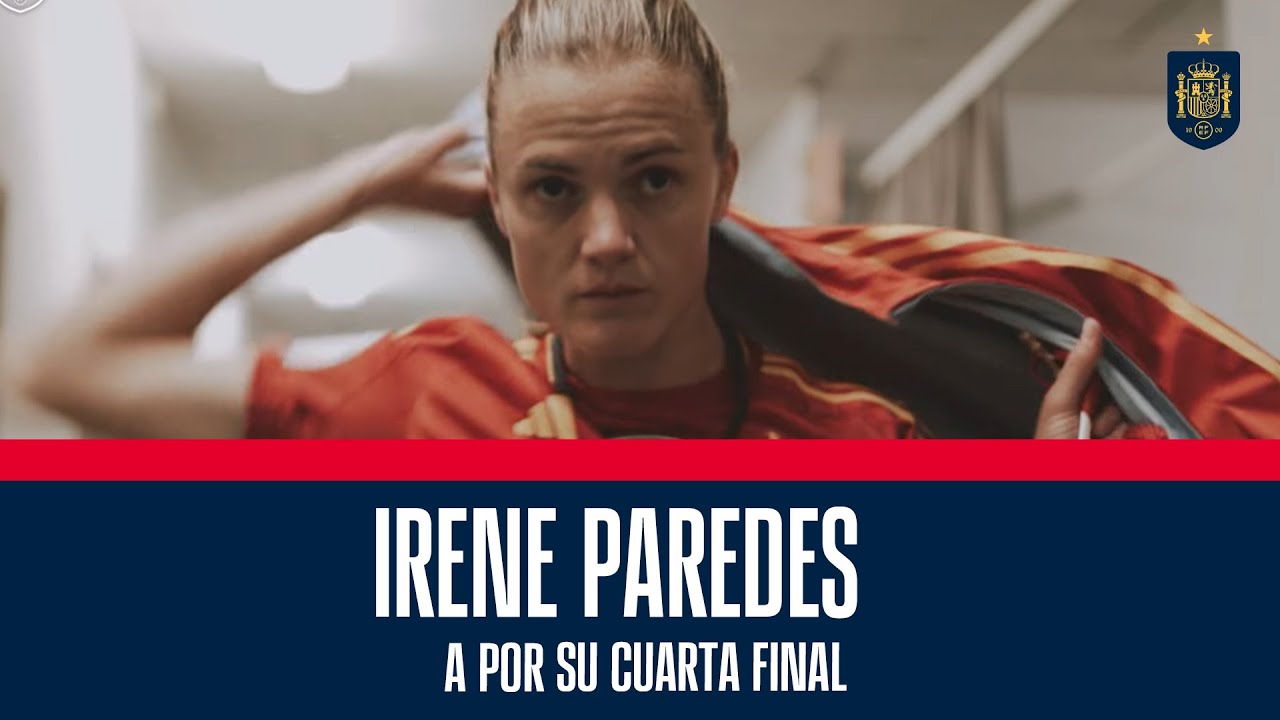 Irene Paredes, a por su cuarta final | 🔴 SEFUTBOL