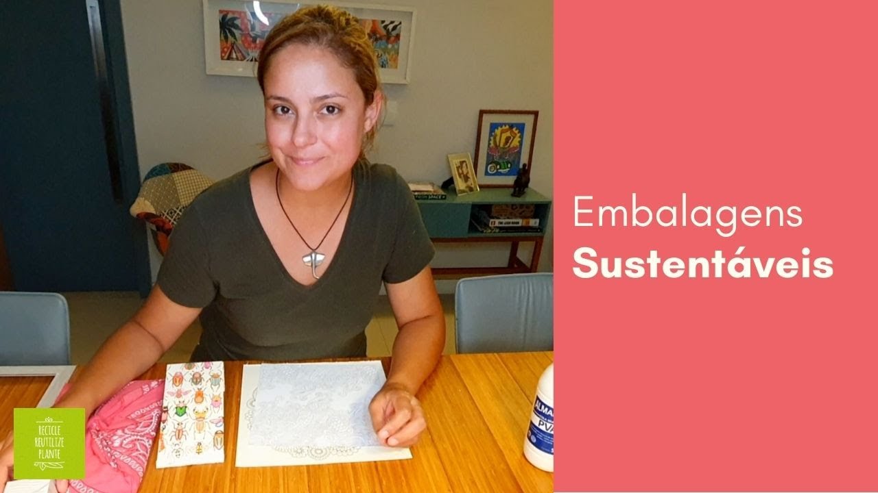 EMBALAGENS SUSTENT&Aacute;VEIS