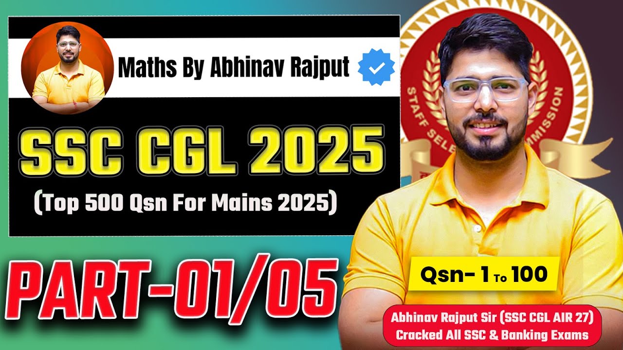 Part-01/05 | Top 500 Questions For SSC CGL 2025 Mains | Best Questions For Mains
