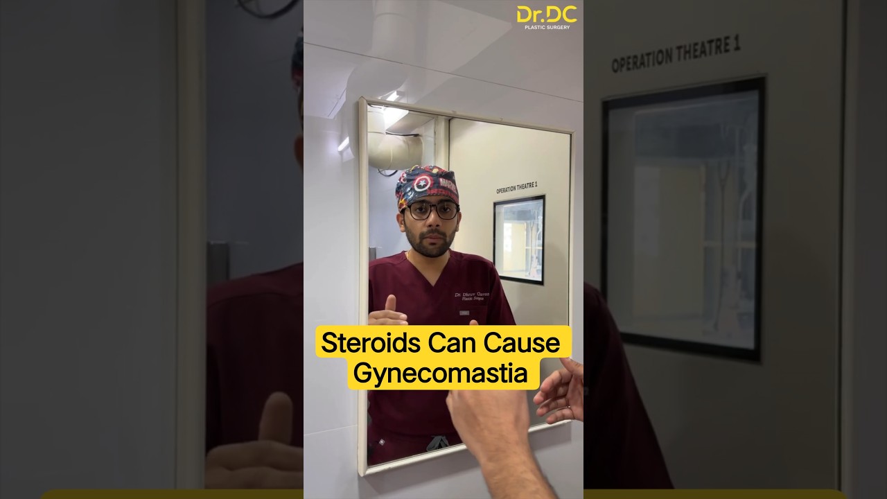 Bodybuilders ध्यान दें: Steroids से Gynecomastia कैसे होता है | Dr DC, Plastic Surgeon | India, Pune