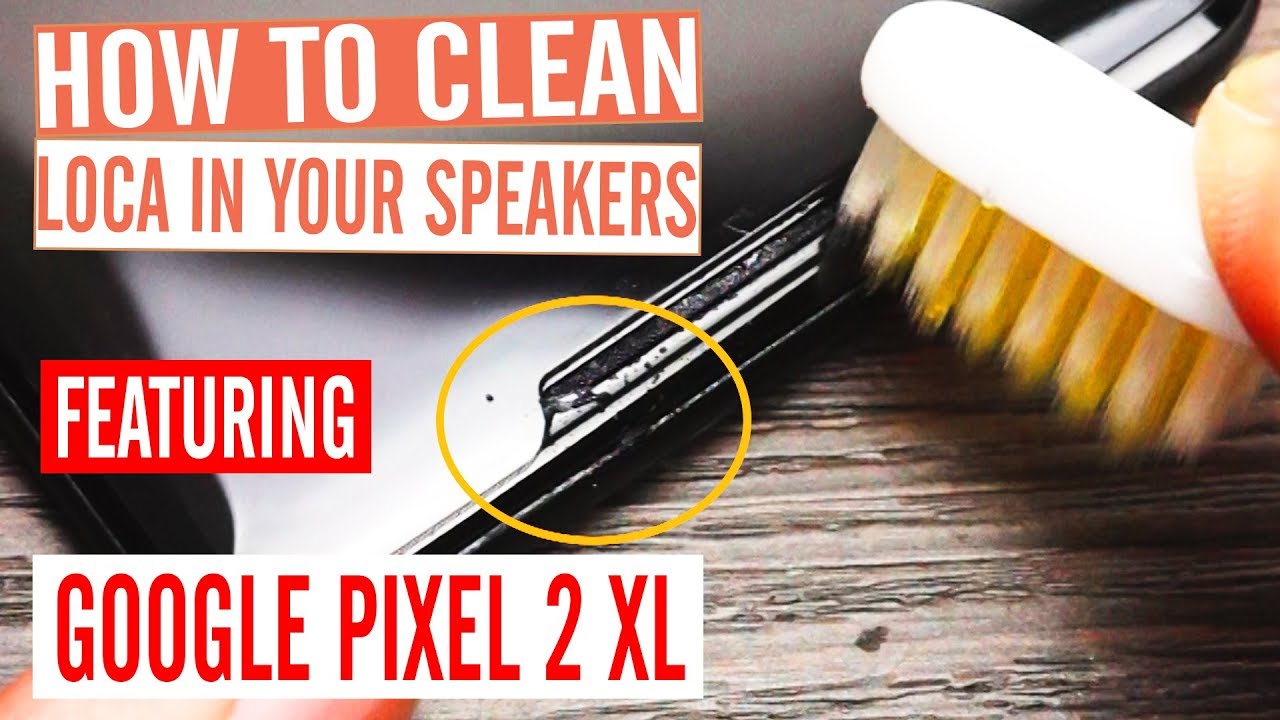 InvisShield True Fit Google Pixel 2 XL Speaker LOCA Cleaning Guide - UV Adhesive Solution