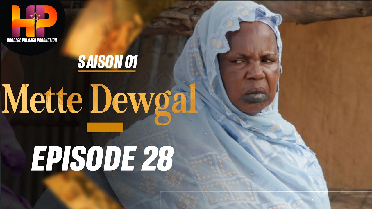 Série -METTE DEWGAL-Episode 28-Saison 1