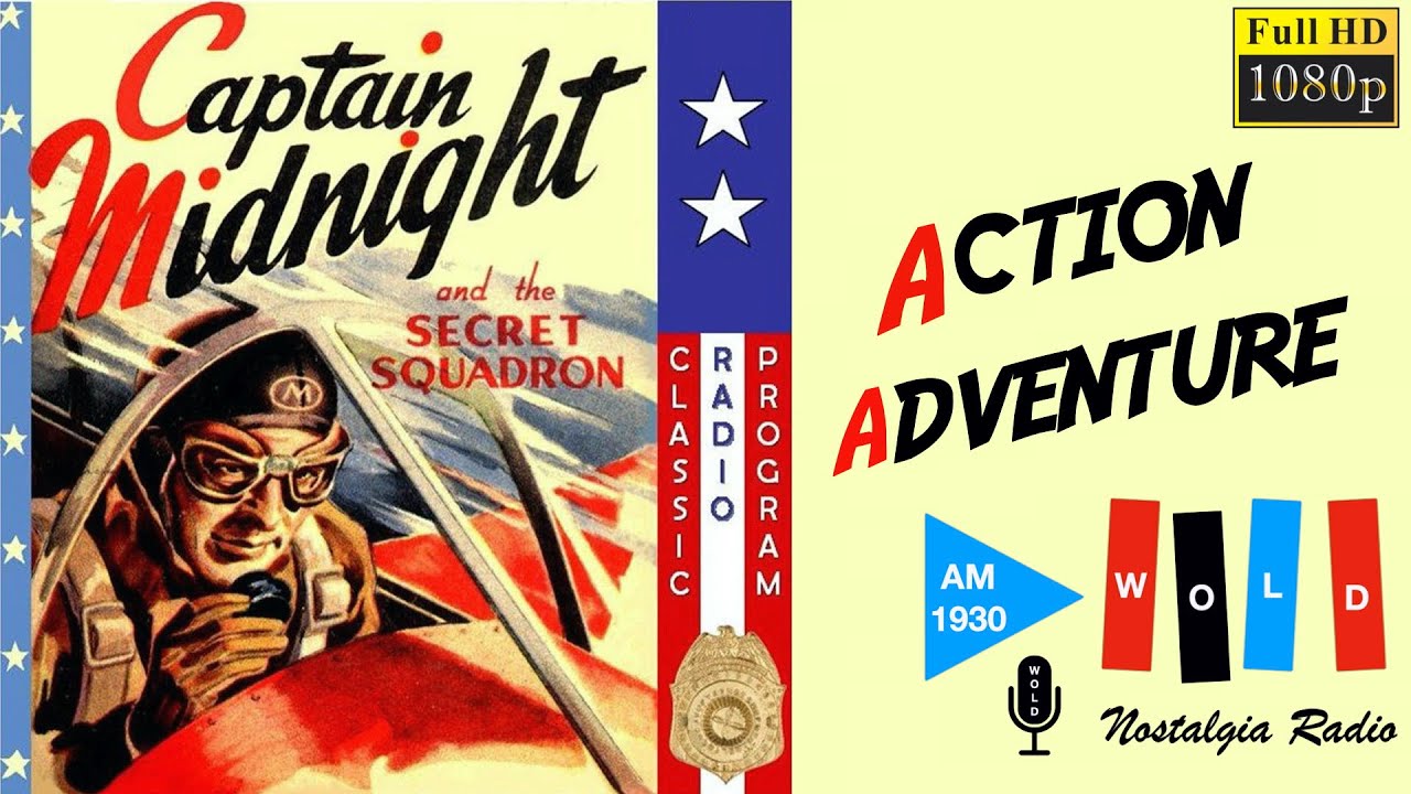 Captain Midnight - Episode 001 (Old Time Radio - 1939)  - Good Quality