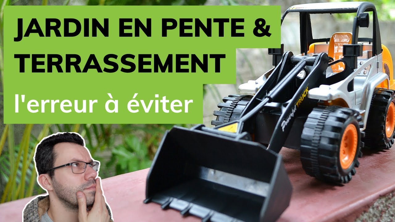 JARDIN EN PENTE et TERRASSEMENT : l'erreur à éviter ❌