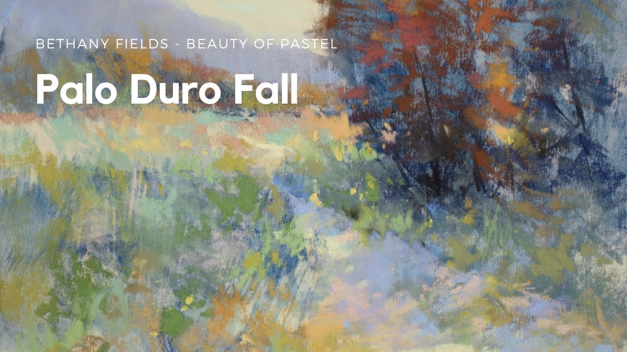 Fall in the Canyon - Landscape Pastel Painting Lesson with Bethany Fields
