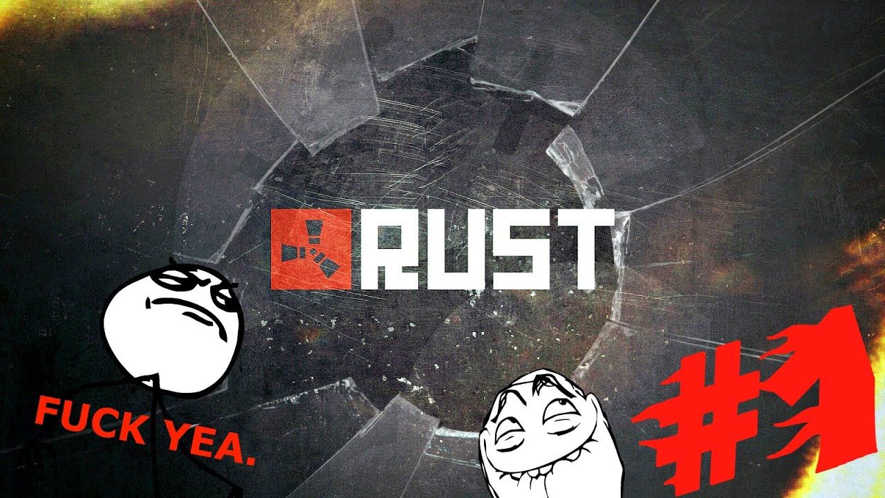 #ПИЛОТНАЯ СЕРИЯ RUST #1 - Новичкам везёт!