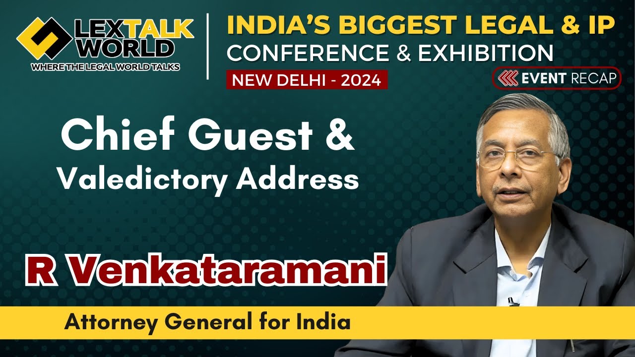Valedictory Address By R Venkataramani - Attorney General Of India | LexTalk World Conference - 2024