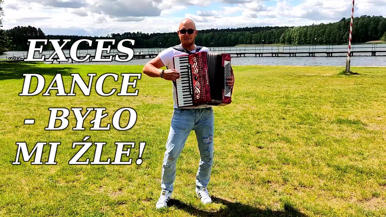 ZESPÓŁ EXCES DANCE - BYŁO MI ŹLE [Z REP. TRIO TRANS NOWOŚĆ BIESIADA COVER 2022]