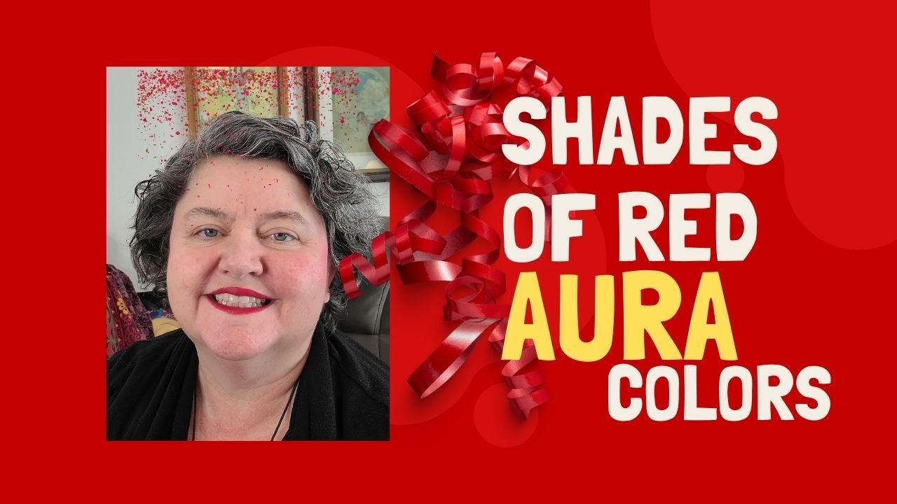 Shades of Red Aura Color Meaning