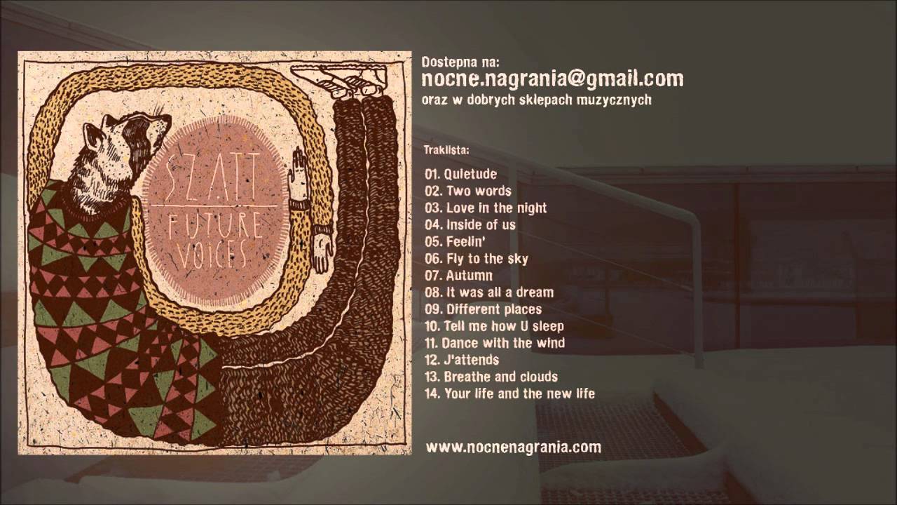 14. Szatt - Your and the new life [Future Voices]