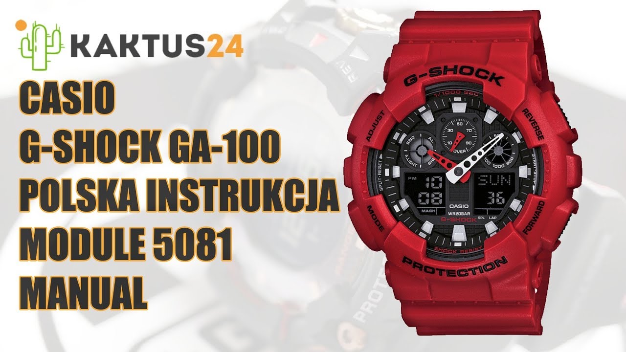 Jak ustawić Casio G-Shock GA-100  instrukcja obsługi PL ustawienia zegarka  kaktus24.pl