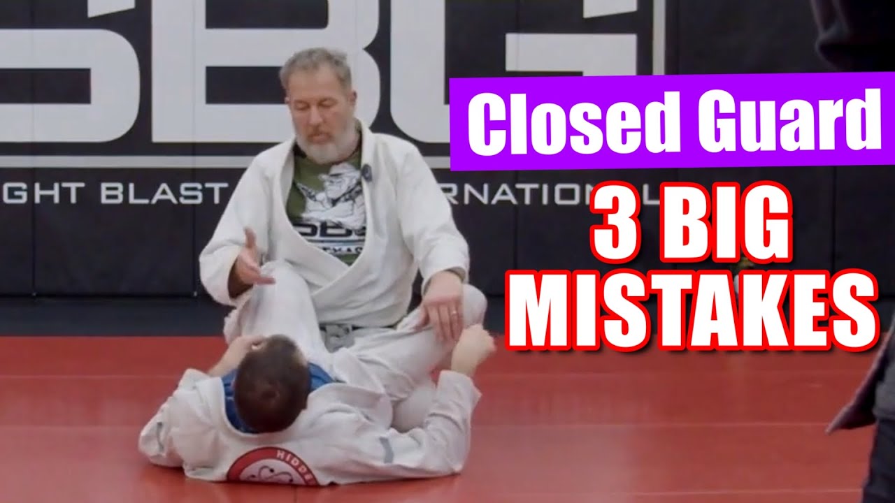 Mistakes Everyone Makes In Closed Guard