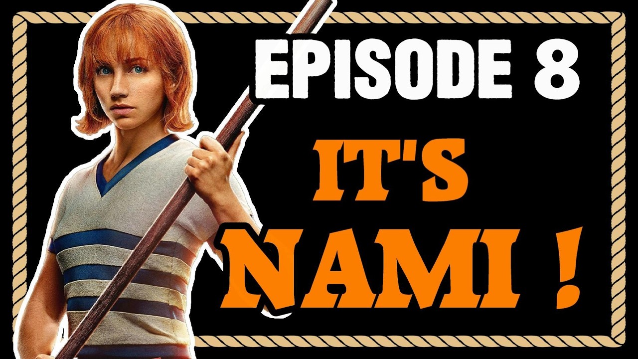 One Piece Live Action Episode 8 Breakdown!!