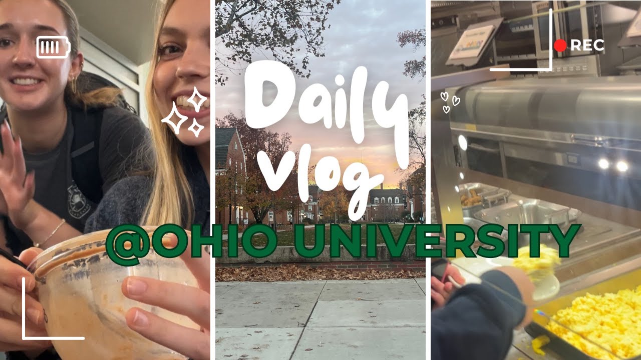 day in the life vlog at Ohio University
