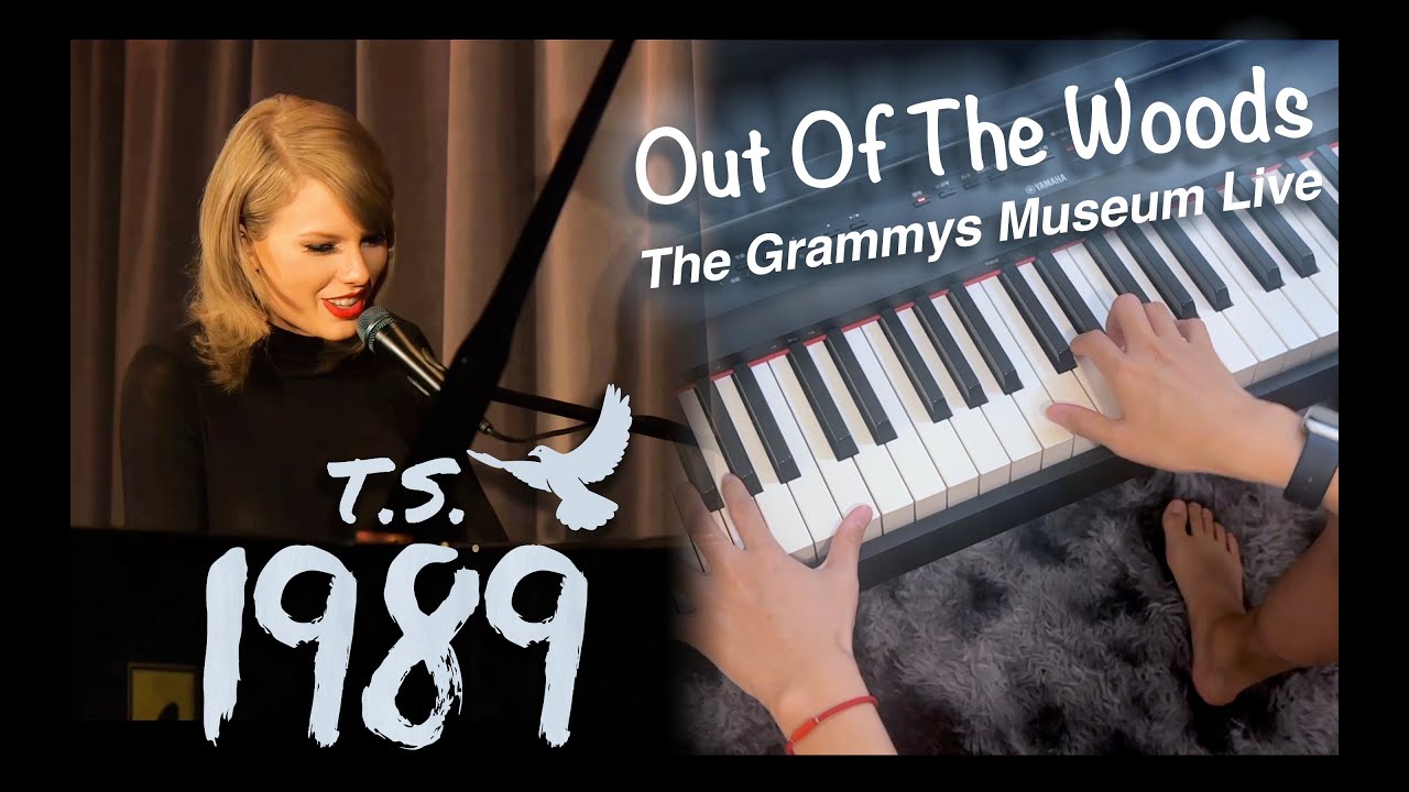 Piano Chords: Out Of The Woods (Live at The Grammys Museum 2015) - Taylor Swift