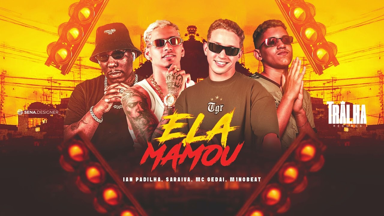 ELA MAMOU - Ian Padilha, Saraiva, Mc Gedai, Prod.M1NoBEAT - #bregafunk