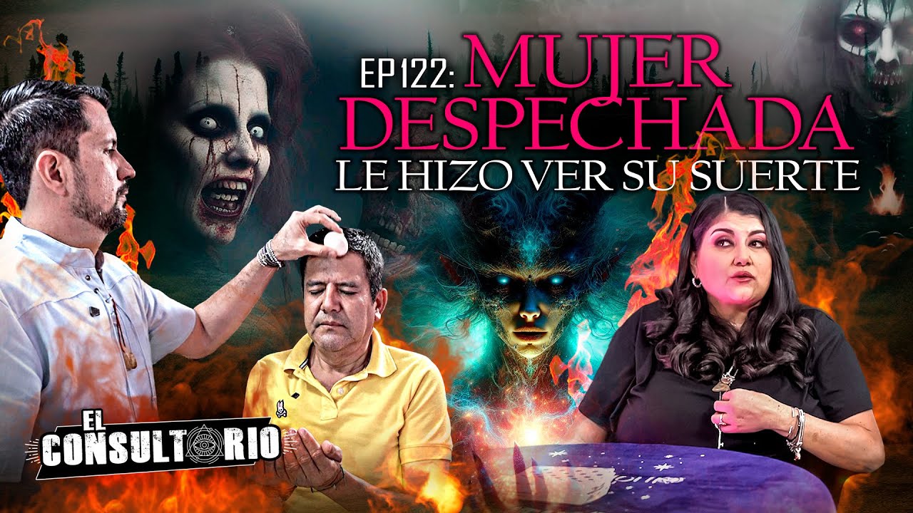 Mujer Despechada le hizo ver su Suerte | El Consultorio