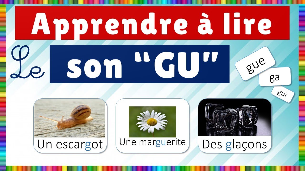 Apprendre la lecture - le son (gu)