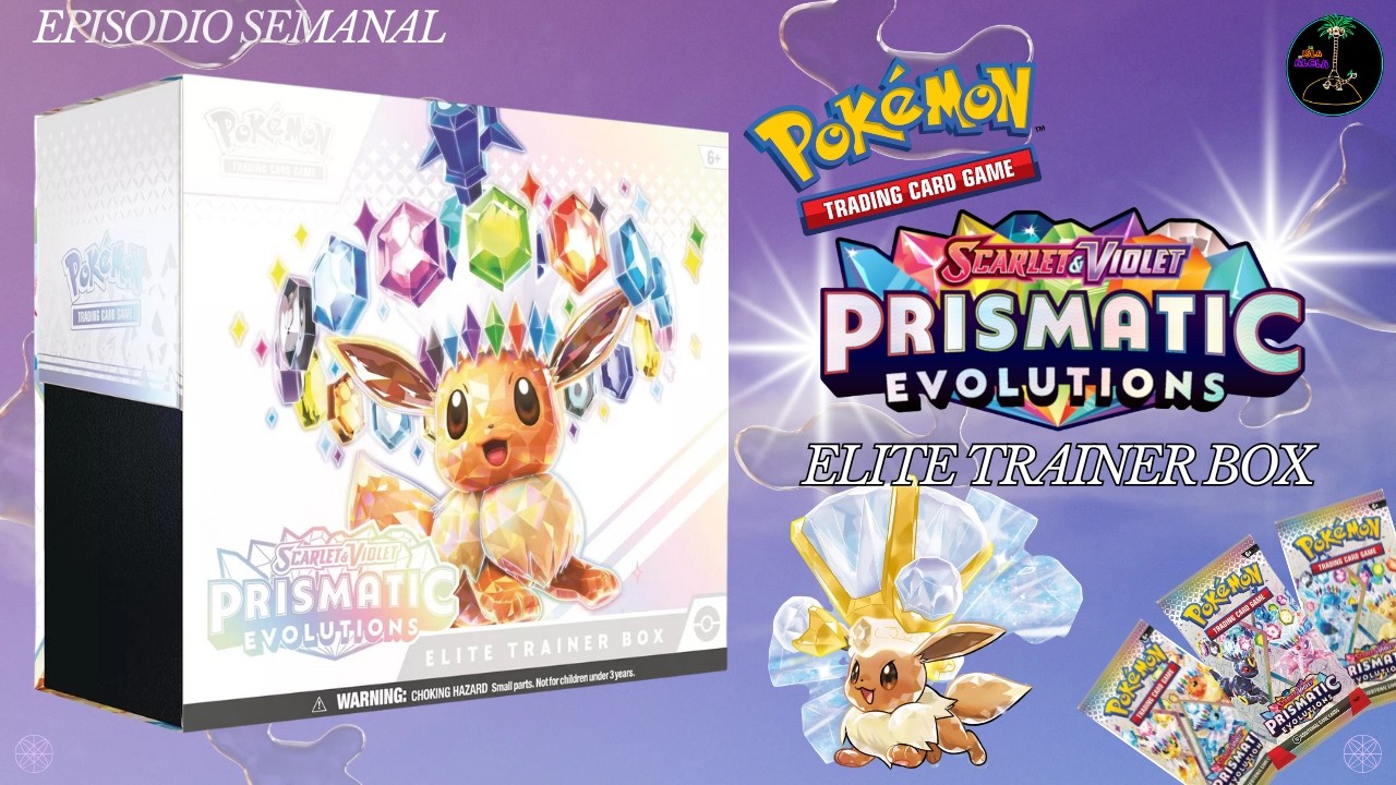 Hablemos de PRISMATIC EVOLUTIONS - Elite Trainer Box Prismatic Evolutions